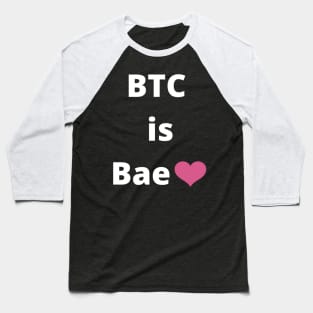 BTC is Bae heart emoji Baseball T-Shirt